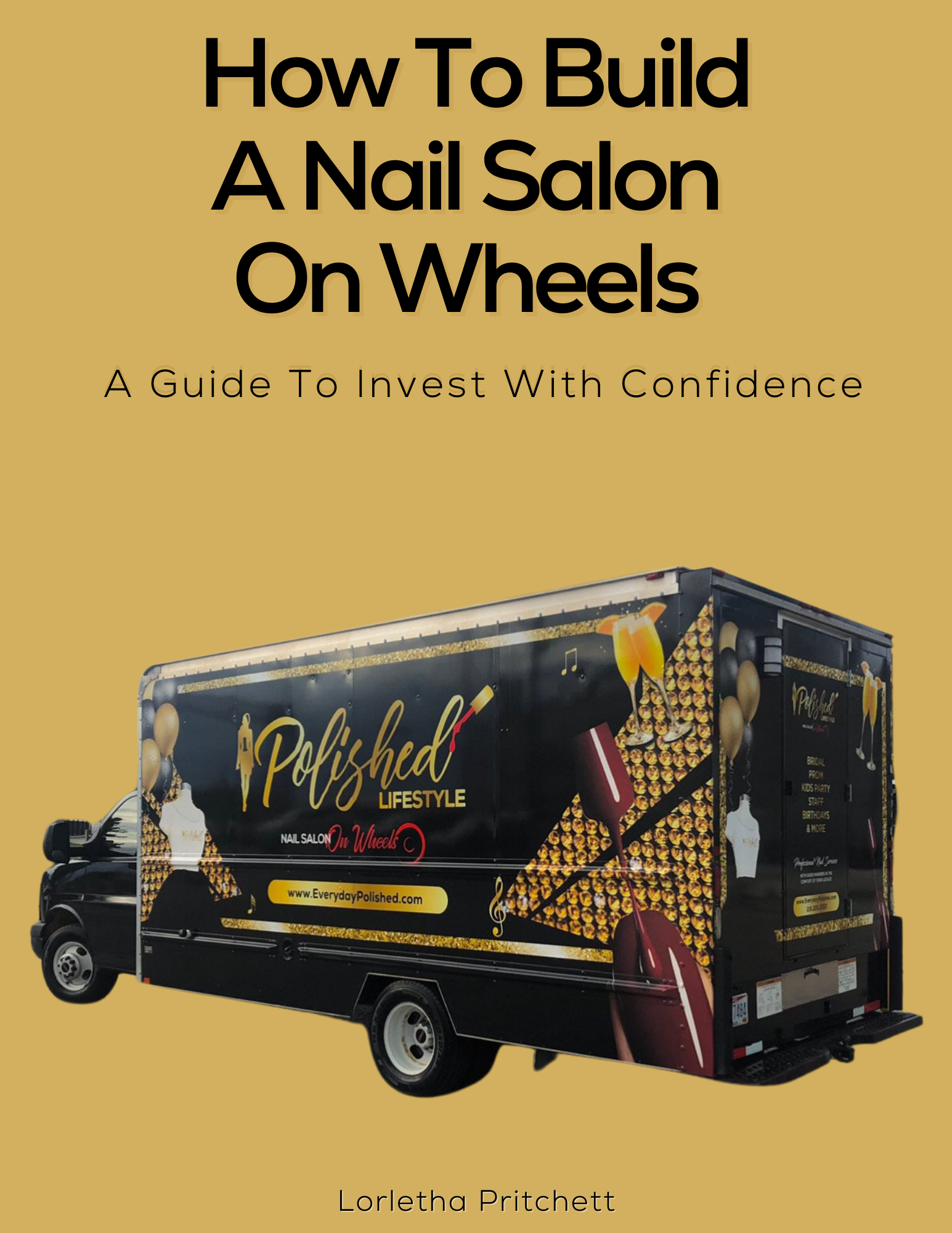 Copy of How To Build A Nail Salon On Wheels